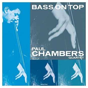 LP Paul Chambers Quartet: Bass On Top