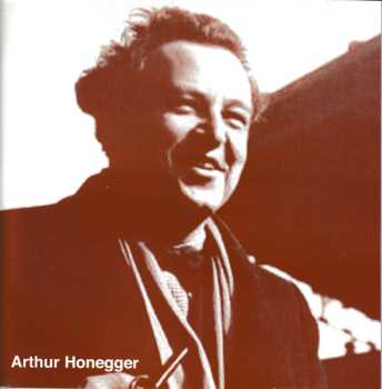 CD Arthur Honegger: Jeanne D'Arc Au Bûcher = Joan Of Arc At The Stake = Johanna Auf Dem Scheiterhaufen