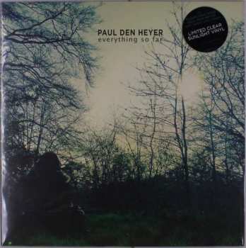 LP Paul Den Heyer: Everything So Far CLR