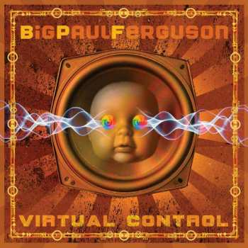 CD Paul Ferguson: Virtual Control