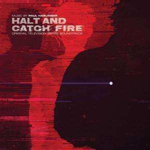 CD Paul Haslinger: Halt And Catch Fire (Original Television Series Soundtrack)