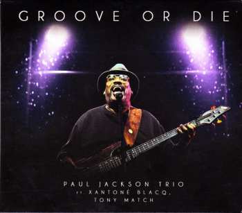 Album Tony Match: Groove Or Die