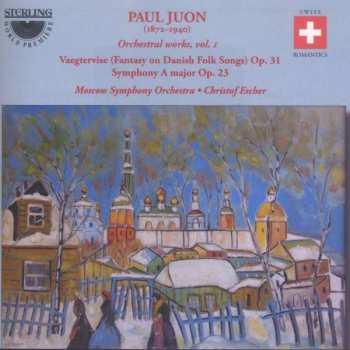 Album Paul Juon: Orchestral Works Vol 1