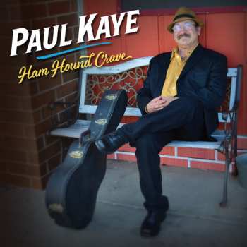 Album Paul Kaye: Ham Hound Crave
