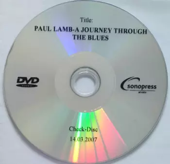 Paul Lamb: A Journey Through The Blues