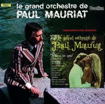 CD Paul Mauriat: Good Bye My Love, Good Bye / Viens Ce Soir
