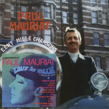 Love Is Blue / Cent Mille Chansons
