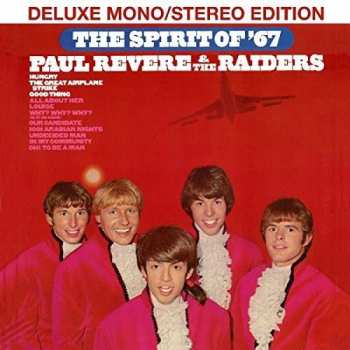 CD Paul Revere & The Raiders: The Spirit Of '67: Deluxe Mono/Stereo Edition DLX