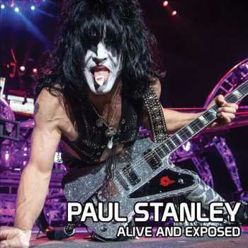 Album Paul Stanley: Alive And Exposed