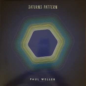 LP/CD/DVD/Set di cofanetti Paul Weller: Saturns Pattern DLX | LTD | CLR