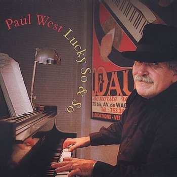 CD Paul West: Lucky So & So