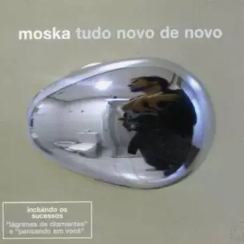Paulinho Moska: Tudo Novo De Novo