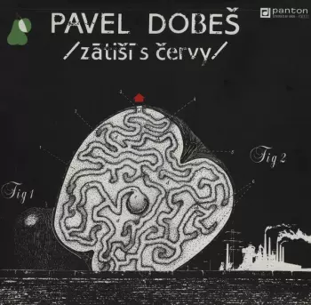 Pavel Dobeš: Zátiší S Červy