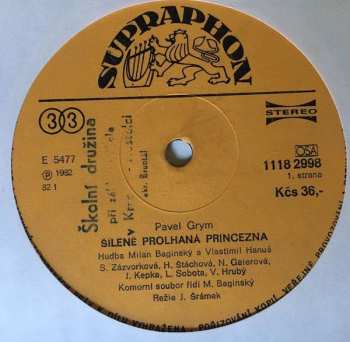 LP Pavel Grym: Šíleně Prolhaná Princezna