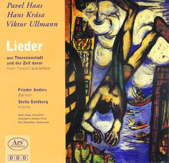 Album Pavel Haas: Frieder Anders - Lieder Aus Theresienstadt & Der Zeit Davor