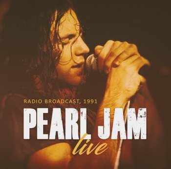 CD Pearl Jam: Live (Radio Broadcast, 1991)