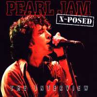 EP Pearl Jam: Pearl Jam X-Posed (The Interview) PIC