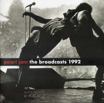 2LP Pearl Jam: The Broadcasts 1992 LTD | CLR
