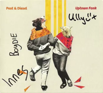 Peat & Diesel: Uptown Fank