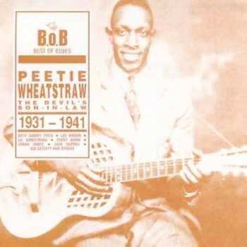 Album Peetie Wheatstraw: The Devil's Son-in-law 1931-1941