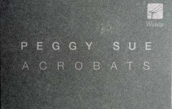 LP Peggy Sue: Acrobats