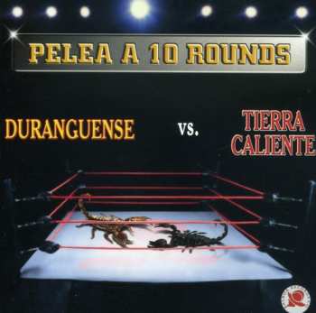 Album Pelea A 10 Rounds / Various: Pelea A 10 Rounds