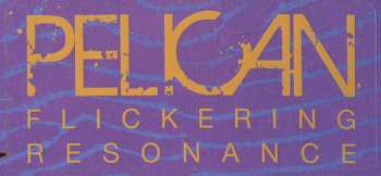 2LP Pelican: Flickering Resonance CLR | LTD
