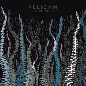 Pelican: City Of Echoes