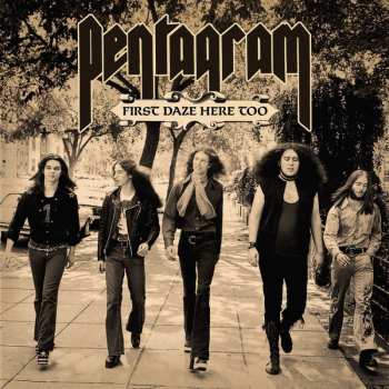 2CD Pentagram: First Daze Here Too - The Vintage Collection