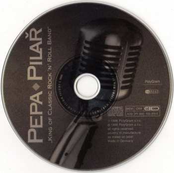 CD Josef Pilař: "King Of Classic Rock 'N' Roll Band"