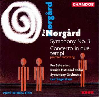 CD DR RadioSymfoniOrkestret: Symphony No. 3 / Concerto In Due Tempi