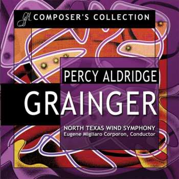 Album Percy Grainger: Percy Aldridge Grainger