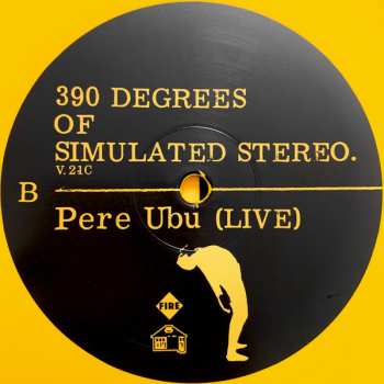 LP Pere Ubu: 390 Degrees Of Simulated Stereo. V.21C Ubu Live: Volume One CLR | LTD
