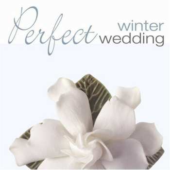 Album Perfect Wedding: Winter / Various: Perfect Wedding: Winter
