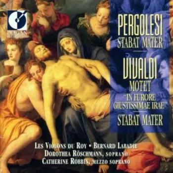 Antonio Vivaldi: Stabat Mater / Motet "In Furore Giustissimae Irae" / Stabat Mater