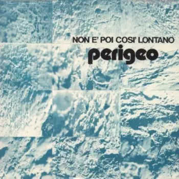 Non E' Poi Cosi' Lontano