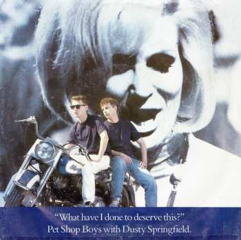 SP Pet Shop Boys: What Have I Done To Deserve This?