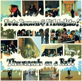 CD Pete Brown & Piblokto!: Thousands On A Raft