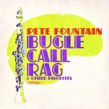 Album Pete Fountain: Bugle Call Rag & Other Favorites