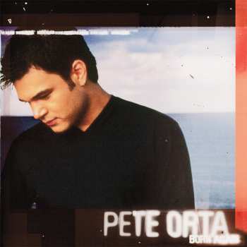 Album Pete Orta: Born Again