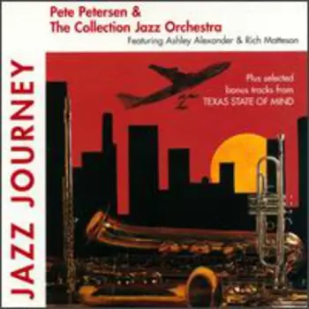 Pete Petersen & The Collection Jazz Orchestra: Jazz Journey