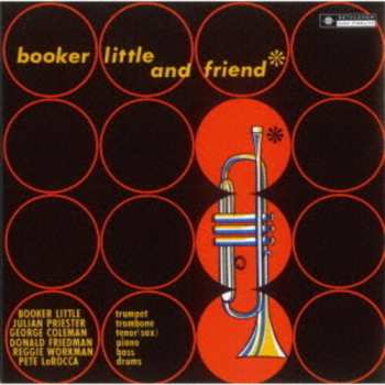 CD Pete Tong: Booker Little & Friend + 2
