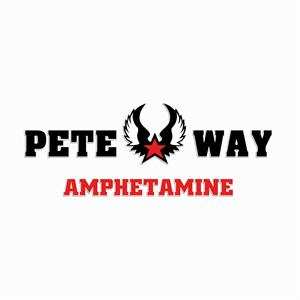 CD Pete Way: Amphetamine
