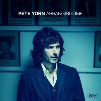 LP Pete Yorn: ArrangingTime