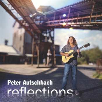 CD Peter Autschbach: Reflections