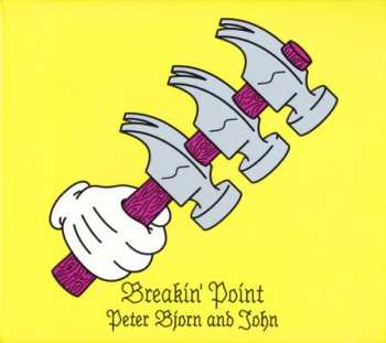 CD Peter Bjorn And John: Breakin' Point