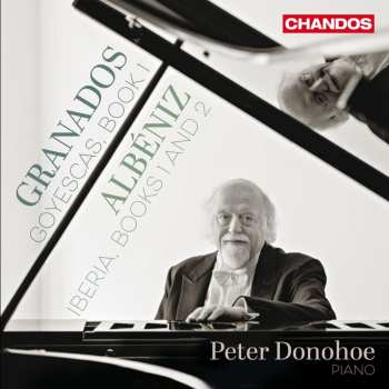 Album Peter Donohoe: Peter Donohoe Plays Granados & Albeniz