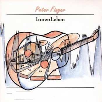Album Peter Finger: InnenLeben