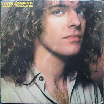 LP Peter Frampton: Where I Should Be