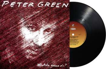 LP Peter Green: Whatcha Gonna Do